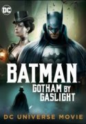 Бэтмен: Готэм в газовом свете 2018